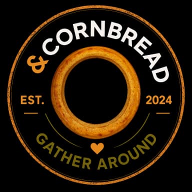&CORNBREAD — Est. 2024 — Gather Around